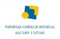Pomorska Fundacja Rozwoju, Kultury i Sztuki